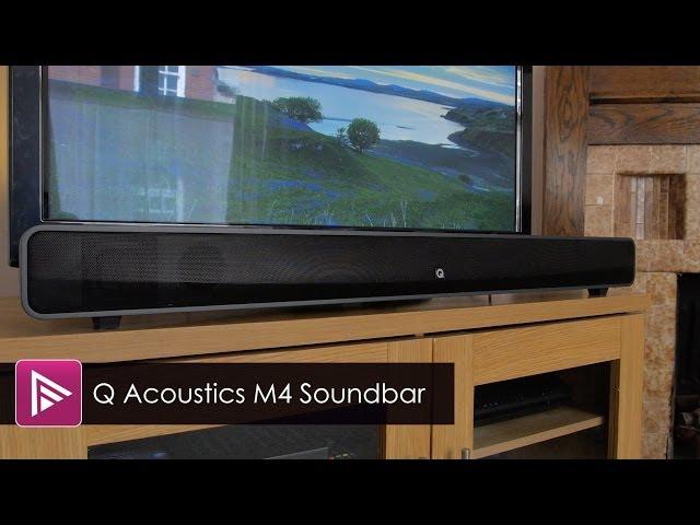 Q Acoustics Media 4 (M4) Soundbar Review