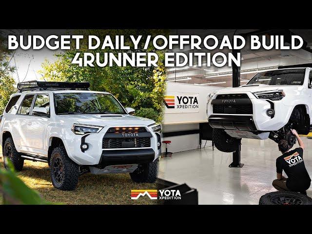 The Best Daily / Off Road Budget Build for 2014-2023 Toyota 4Runner