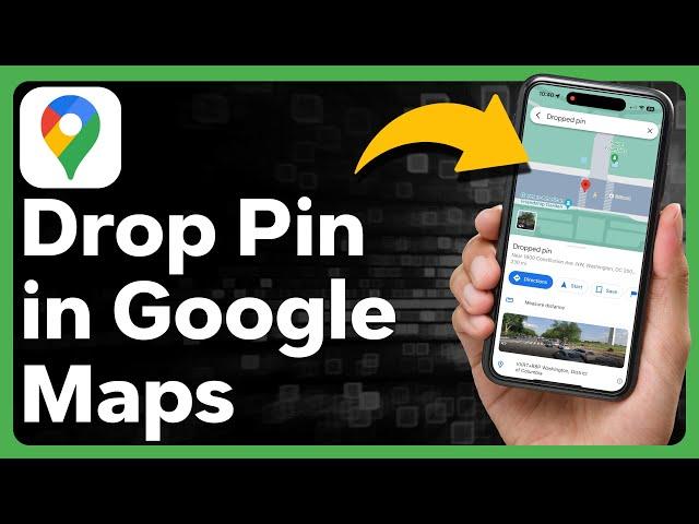 How To Drop A Pin In Google Maps