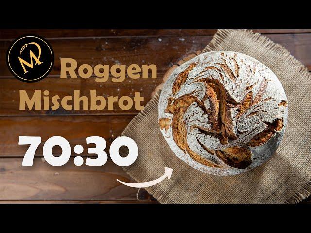 Das perfekte Roggen Mischbrot 70:30 - Saftig und voller Aroma