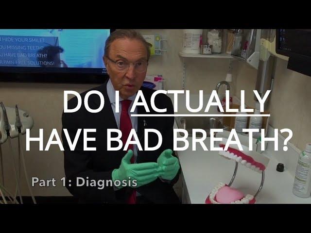 How To Tell If You Have Bad Breath