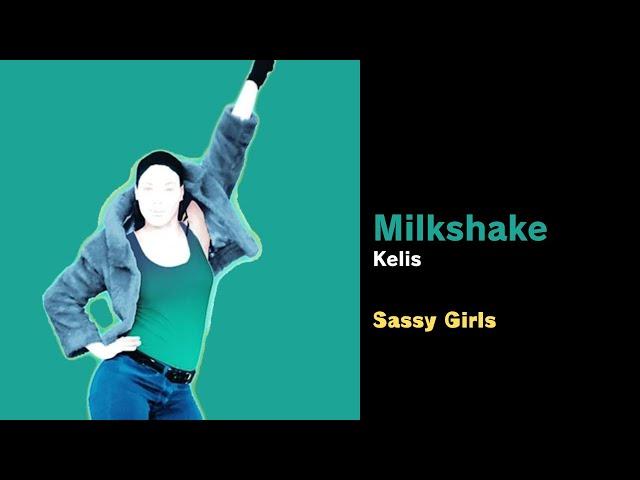 Milkshake Fanmade Mashup (Sassy Girls)