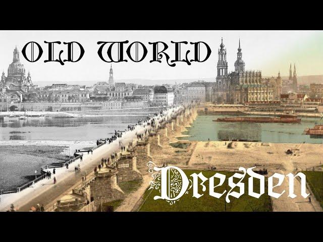 OLD WORLD DRESDEN (WW2 Bombing | Questioning the Narrative | Architecture)