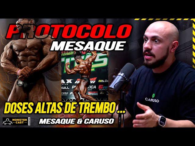 CARUSO REVELOU TODAS AS DOSES DO PROTOCOLO COM MESAQUE !!! | MESAQUE & CARUSO