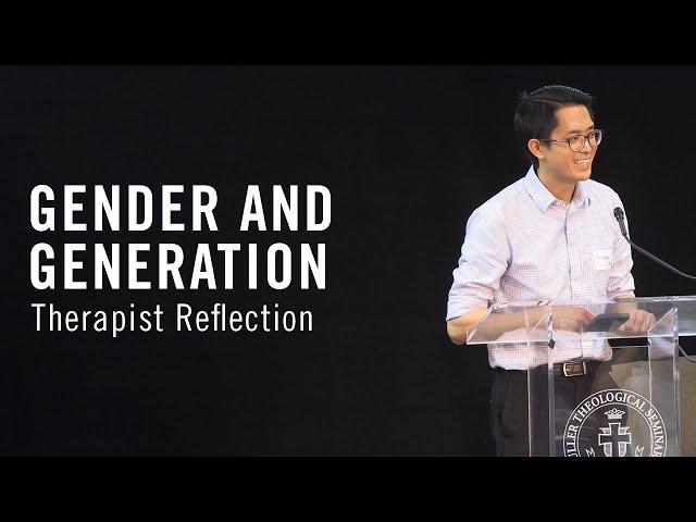 Therapist Reflection | Gender and Generation