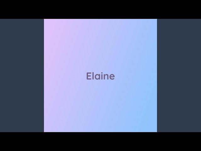 Elaine