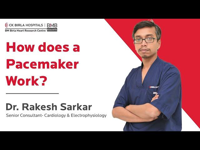 How Pacemaker Works? - Who needs them | BM Birla Heart Research Centre