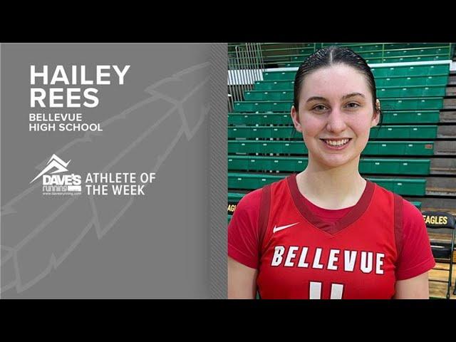 Athlete of the Week: Hailey Rees of Bellevue