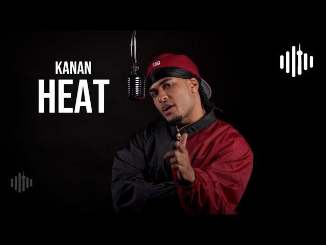 Kanan - Heat | Turn Up Toronto