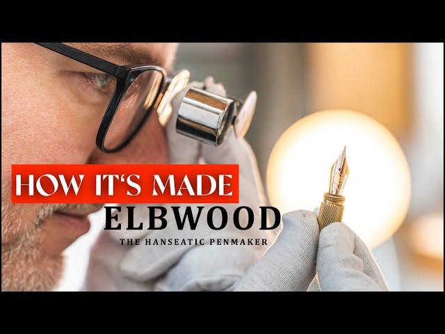 Why People Wait 6 Months for This Pen | Inside Elbwood’s Luxury Workshop