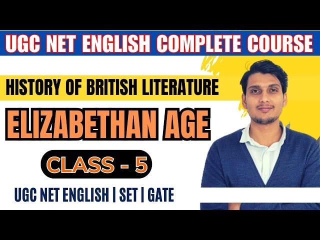 History of English literature - Elizabethan Age | Online classes for UGC NET English