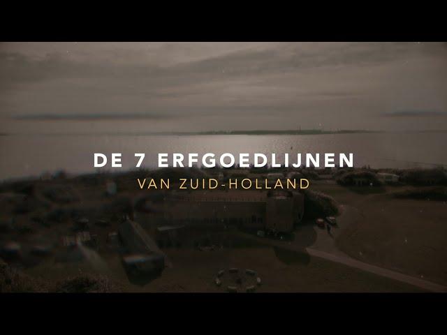 De 7 Erfgoedlijnen van Zuid-Holland