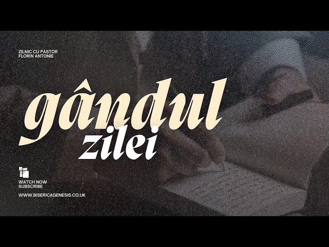 Gândul Zilei cu Florin Antonie - Marți 03 Iunie 2025