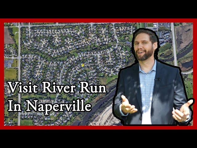 Naperville Neighborhoods-River Run with Jake Tysiak