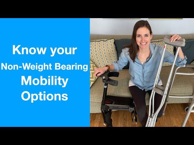 Mobility Devices for Lower Body Non-Weight Bearing Recovery | Crutch Alternatives