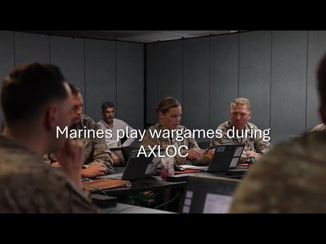 Marines play wargames during AXLOC