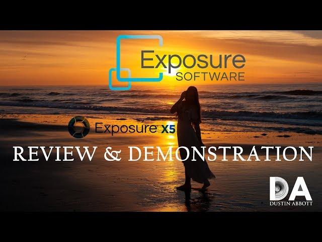 Exposure Software X5 Demo and Review | 4K