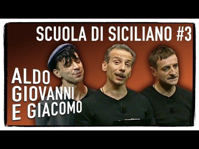 Scuola di siciliano (3 di 3) - Tel chi el telun | Aldo Giovanni e Giacomo