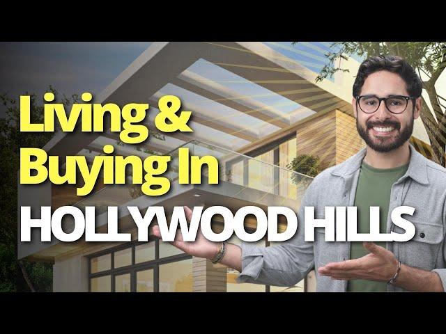 Hollywood Hills Real Estate | Los Angeles Neighborhoods