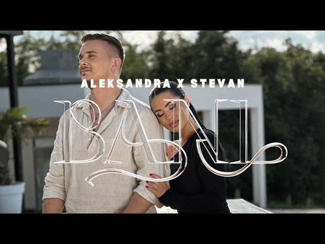 STEVAN SEKULIC & ALEKSANDRA BURSAC - BANI (OFFICIAL VIDEO 2024)