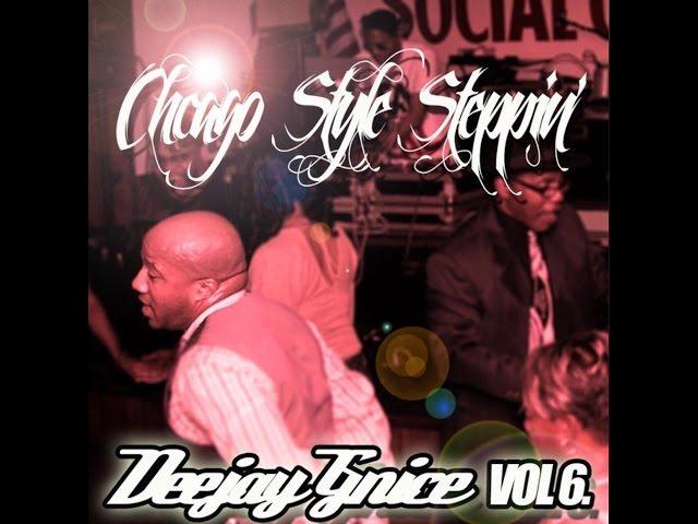 CHICAGO STYLE STEPPIN MIX VOL 6