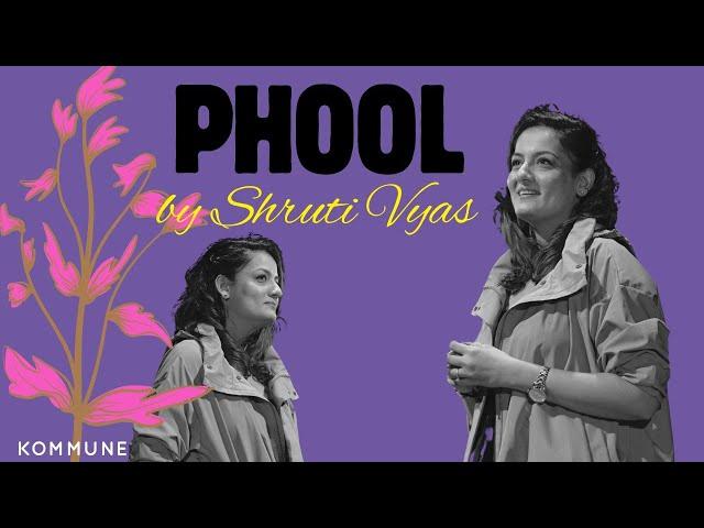 Phool | Shruti Vyas | The Storytellers