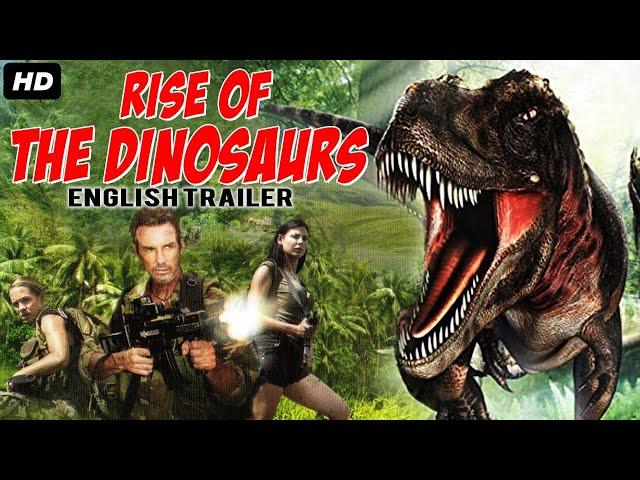 Rise Of The Dinosaurs (Official Trailer) In English | Gary Stretch, Corin Nemec, Vernon G. Wells