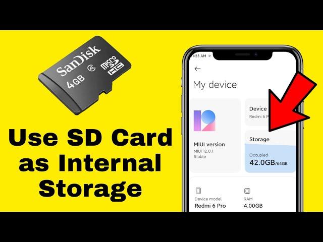 How to Use SD Card as Internal Storage in Android