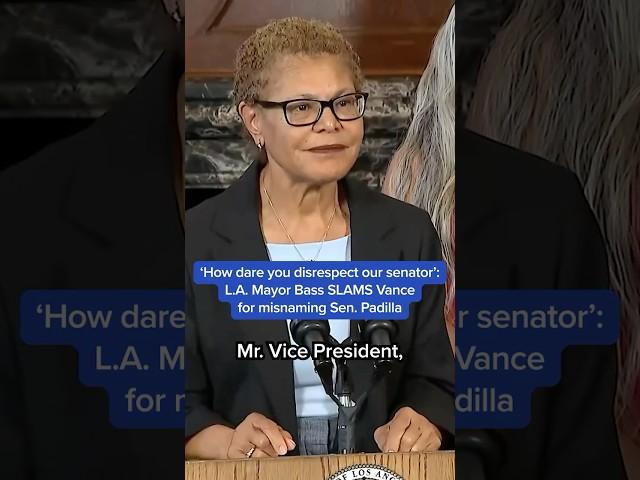 'How dare you disrespect our senator': L.A. Mayor Bass SLAMS Vance for misnaming Sen. Padilla