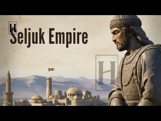 Seljuk Empire‎: Ancient History of the Enigmatic Civilization