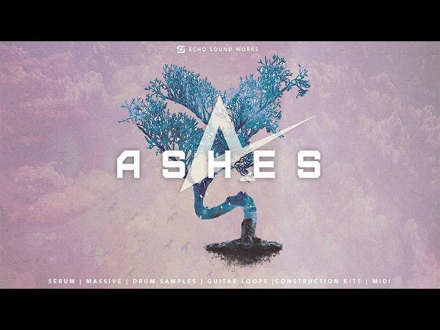 Echo Sound Works Ashes V.1 Presets Demo