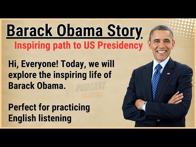 Learn English with Barack Obama Life Story  | Learn English Through Story  | Level 3 