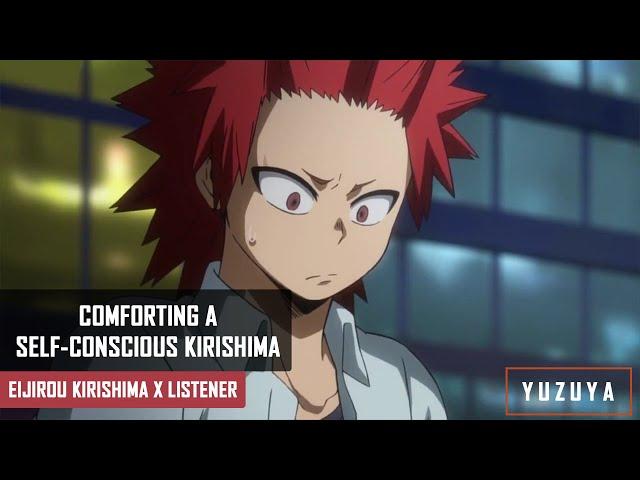 Comforting A Self-Conscious Kirishima ASMR | Eijirou Kirishima x Listener (Reverse Comfort)