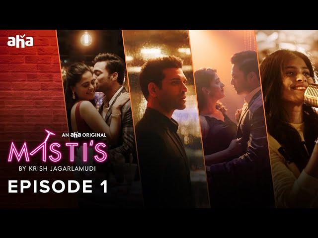 Masti's Episode 1 |  Navadeep | Bindu Madavi | Chandini Chowdary  | An aha Original