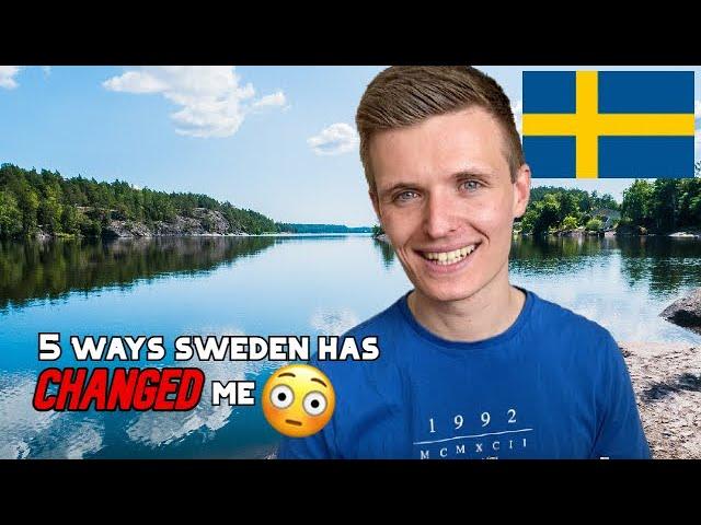 5 Ways Sweden Has Changed Me - Just a Brit Abroad