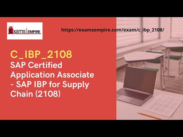 C_IBP_2108 SAP Certification Real Training Dumps by ExamsEmpire.com