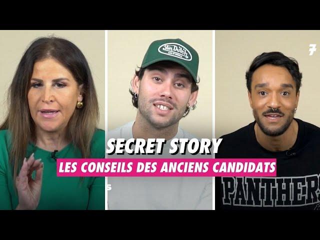 #SecretStory : les conseils des anciens candidats