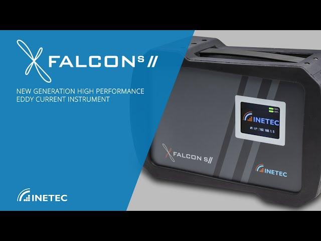 Falcon S// - INETEC Eddy Current Instrument Overview