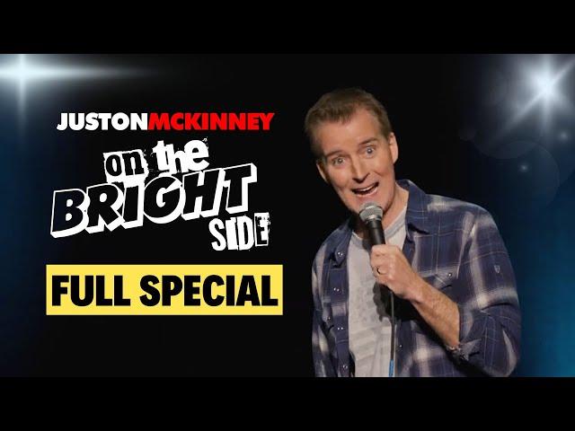 Juston McKinney: On The Bright Side - Full Special