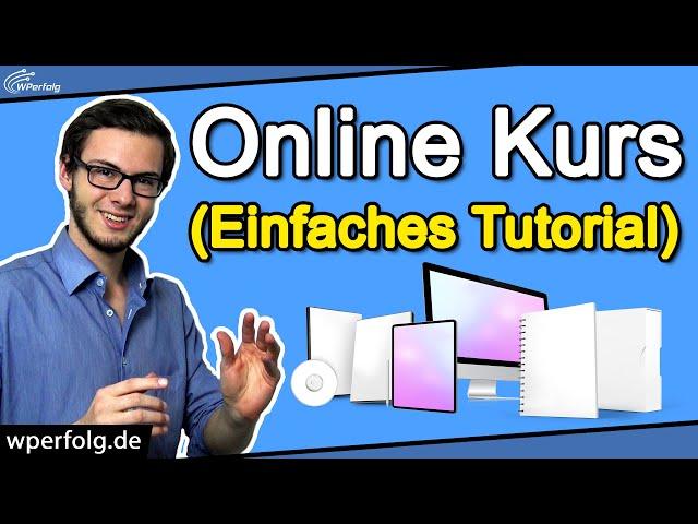 Online Kurs Erstellen (2024): Einfache 6 Schritte Anleitung | A-Z Tutorial |  Mit & ohne WordPress