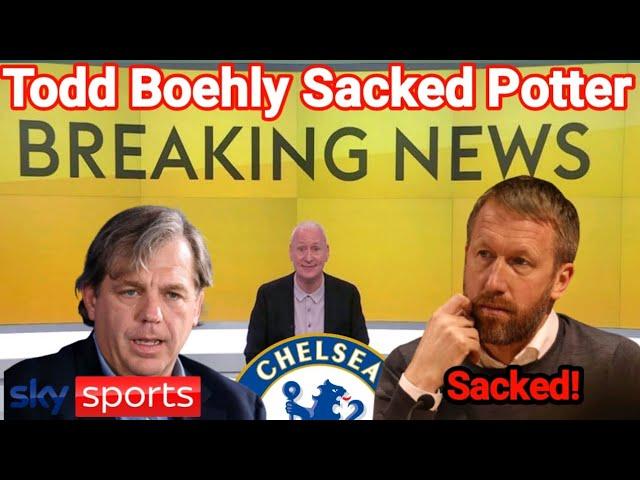 Graham Potter's Replacement Revealed, Todd Boehly Fires Potter, Chelsea Manager Fired #chelsea