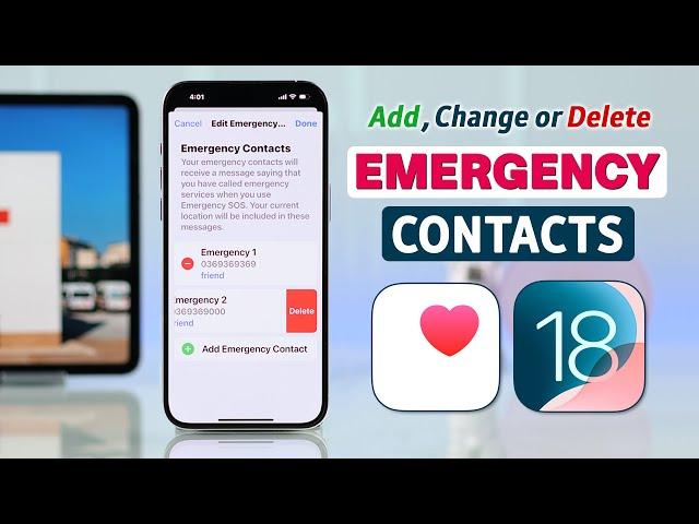 iOS 18: How to Setup Emergency Contacts on iPhone! [Add, Change or Remove]