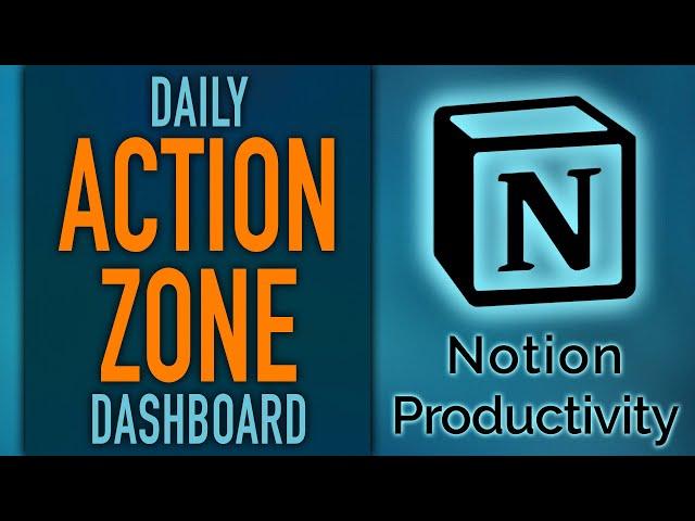 Notion Daily "Action Zone" Dashboard Design (Life OS)