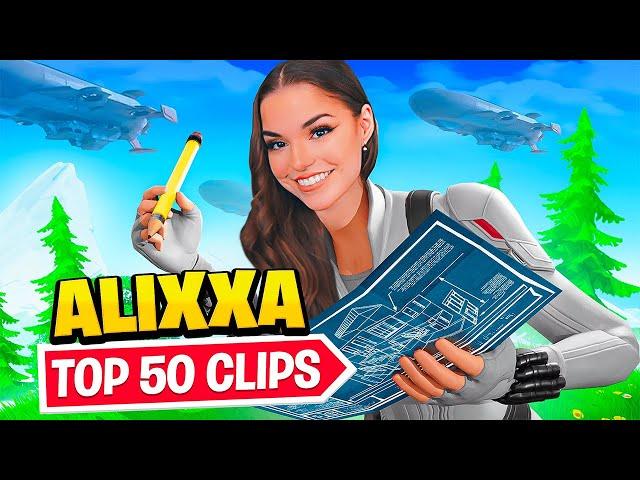 Alixxa Top 50 Greatest Clips of ALL TIME (Part 2)