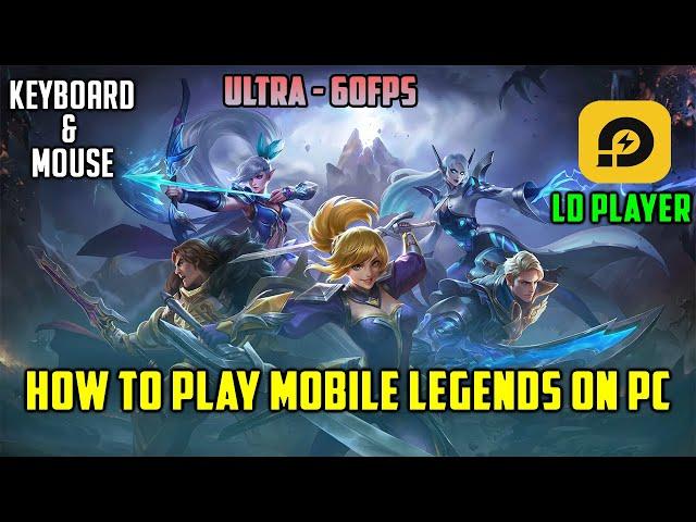 How To Play MOBILE LEGENDS On PC | LD PLAYER | 2024