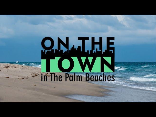 Riviera Beach and The Bahamas | On The Town in The Palm Beaches