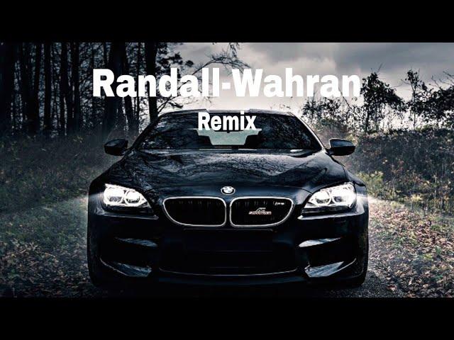 Randall-(wahran)  Remix