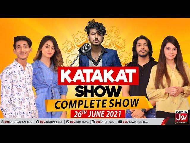 Katakat Show | Kiran Khan | Ravisha Khan | Zain Ul Abdin | Hamza Sheikh | 26th June 2021