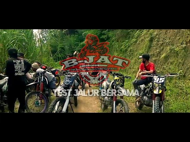 Test jalur & service jalur off-road bersama B-JAT TRACKER OFF-ROAD KLX ADVENTURE bjat BJAT