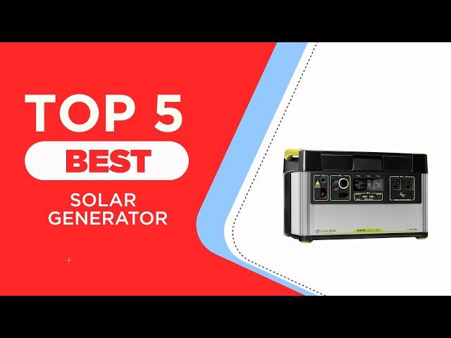 The 5 Best Solar Generators of 2025 ( Reviewed ) - Best Solar Powered Generators